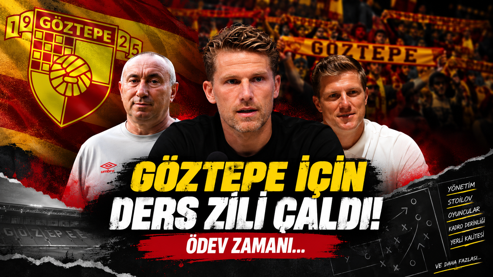 Göztepe için Ders Zili Çaldı! Ödev Zamanı…