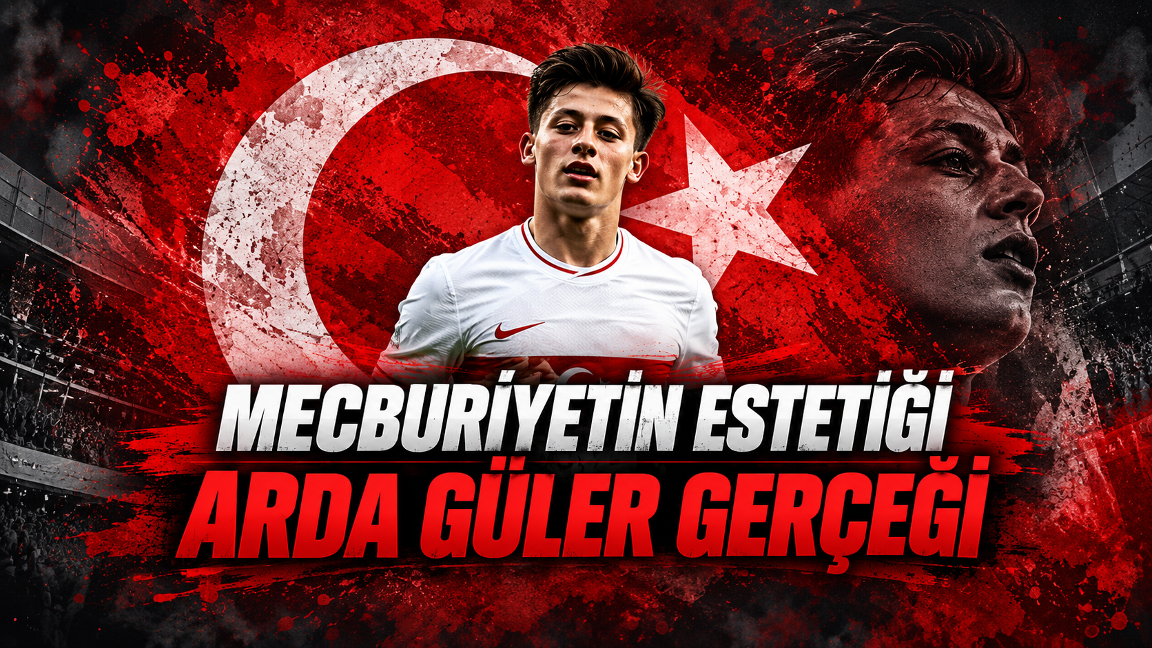 Mecburiyetin Estetiği ve Arda Güler Gerçeği